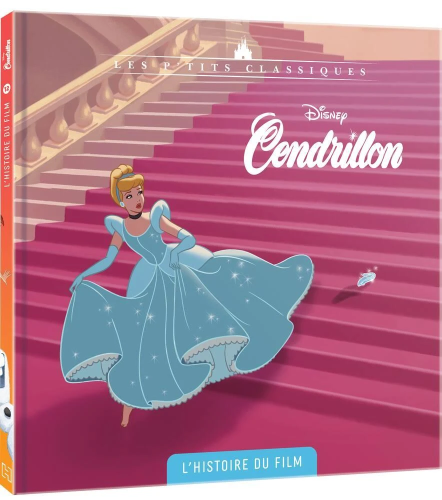 DISNEY CENDRILLON - LIVRE L'HISTOIRE DU FILM 1 DISNEY CENDRILLON - LIVRE L'HISTOIRE DU FILM